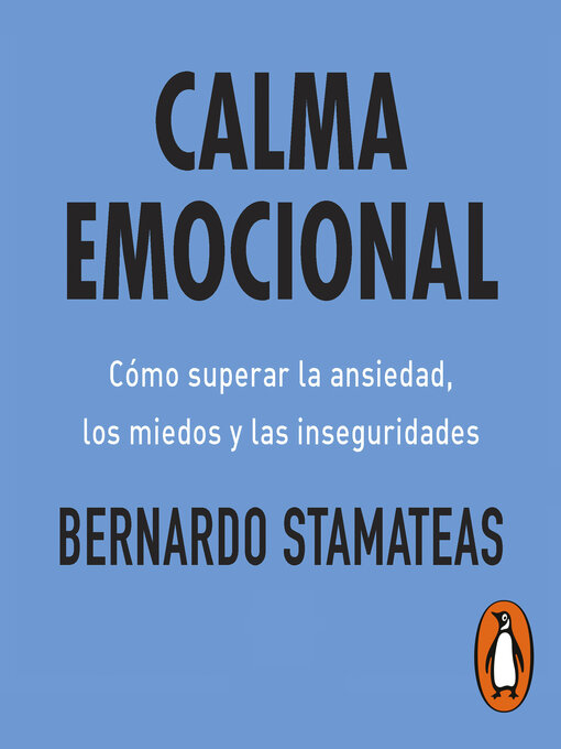 Title details for Calma emocional by Bernardo Stamateas - Available